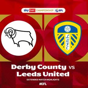 Derby County vs Leeds United：EFL CHAMPIONSHIP：第24節