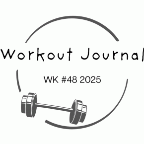 WK 45-2025 Workout Journal
