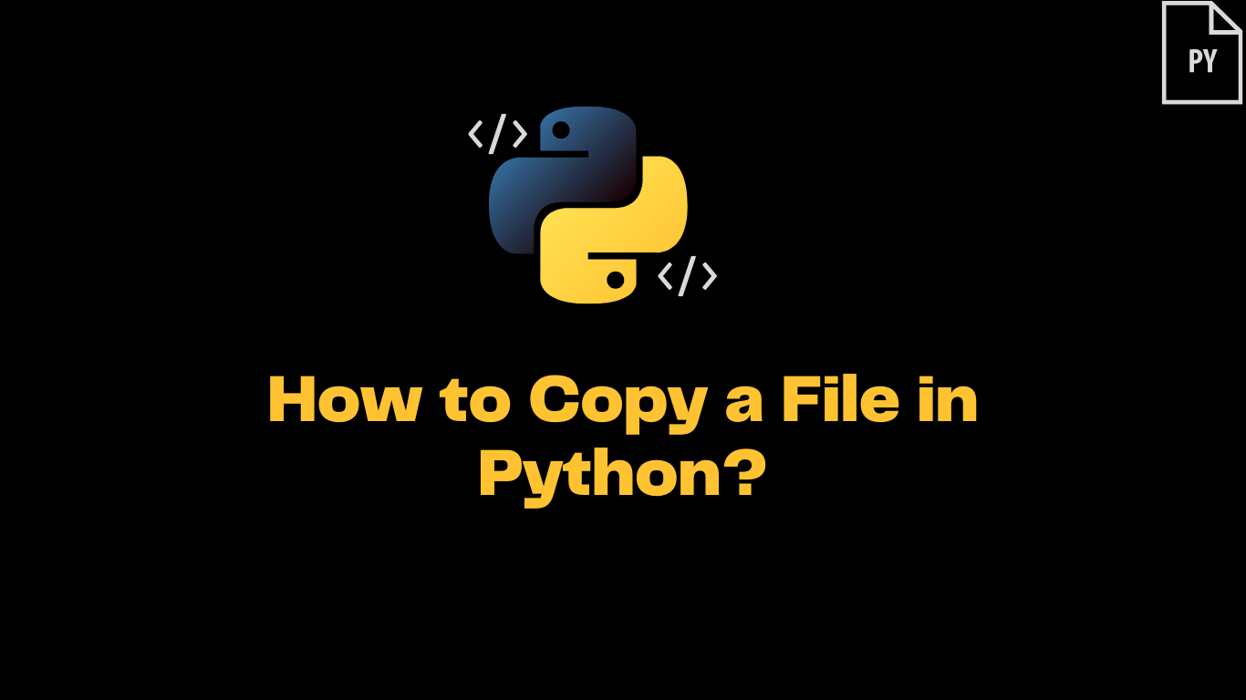 How to Copy a File in Python?