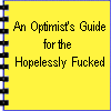 An Optimists Guide