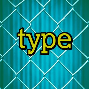 type