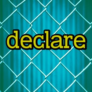 declare