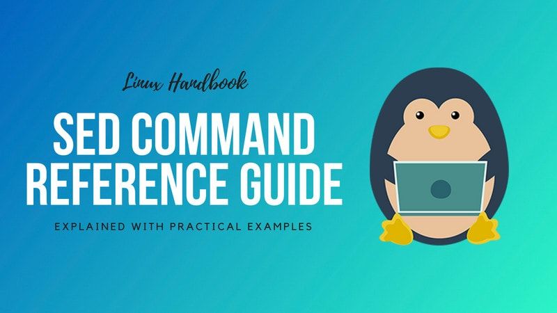 complete reference guide to sed commands