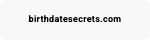 Birthdate Secrets