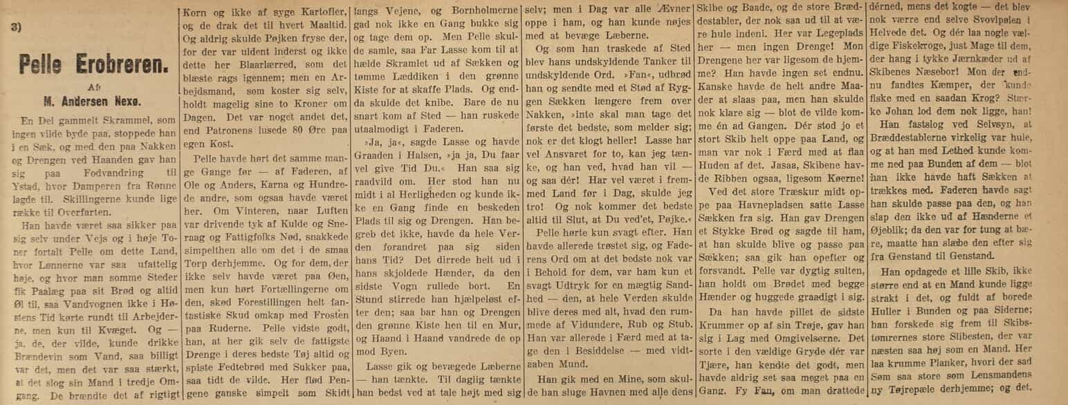 Pelle Erobreren gik fra 1911 som føljeton i arbejderblade over hele Europa, her i Social-Demokraten.