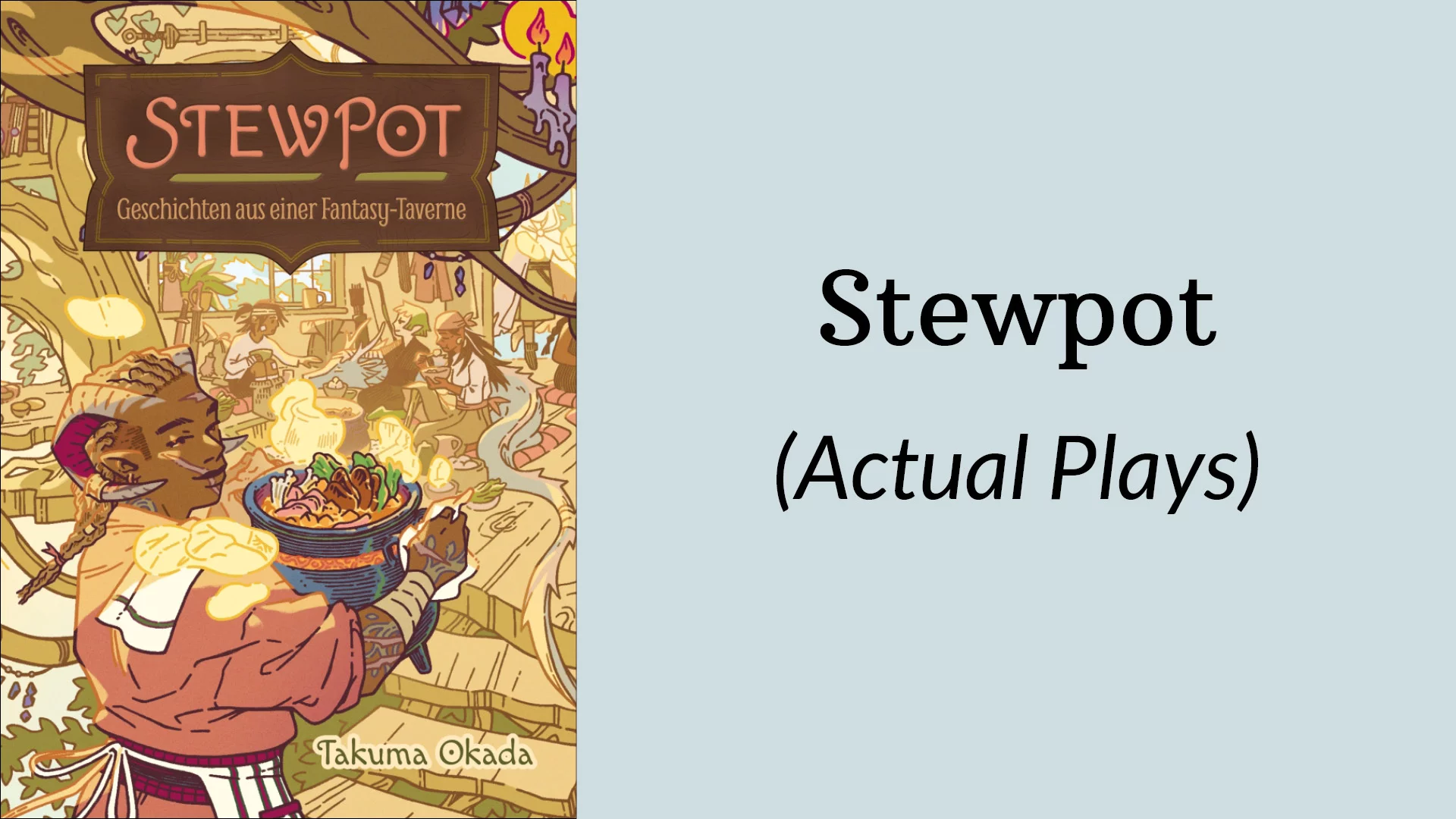 Stewpot (Actual Plays)