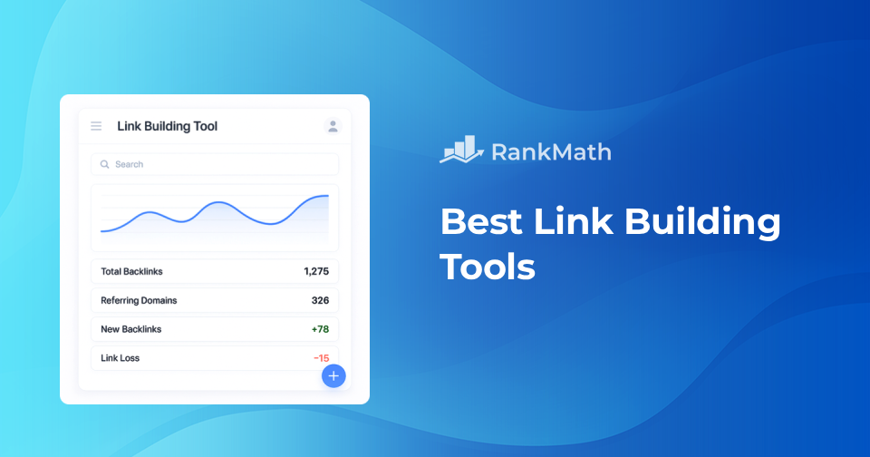 Best Link Building Tools in 2026 (The Ones You Actually Need for SEO)