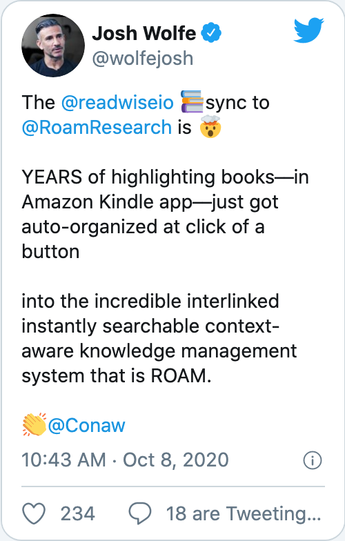 The @readwiseio 📚sync to @RoamResearch is 🤯 YEARS of highlighting books––in Amazon Kindle app––just got auto-organized at click of a button into the incredible interlinked instantly searchable context-aware knowledge management system that is ROAM. 👏 @Conaw