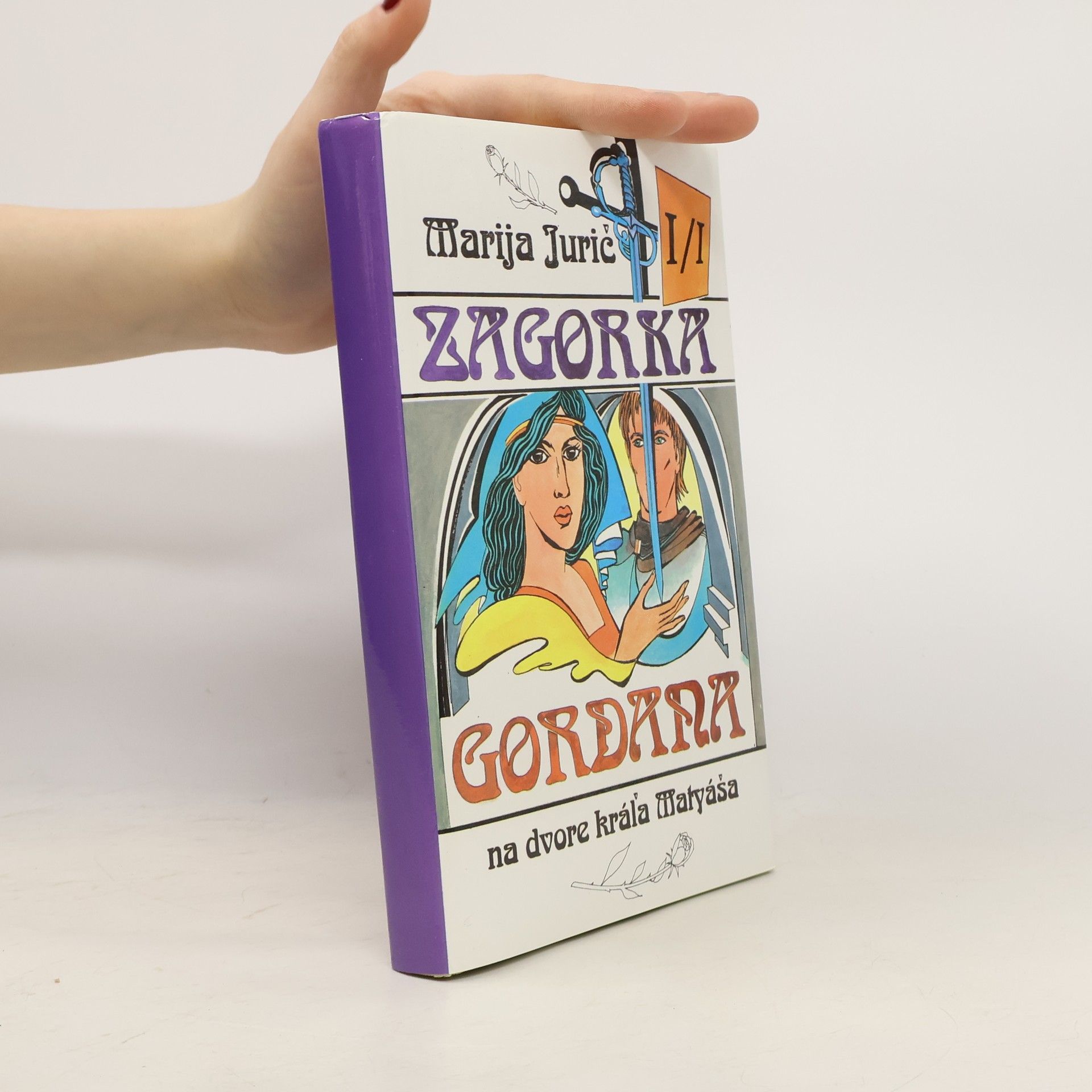 Marija Jurić Zagorka Gordana I / I. Na dvore kráľa Matyáša