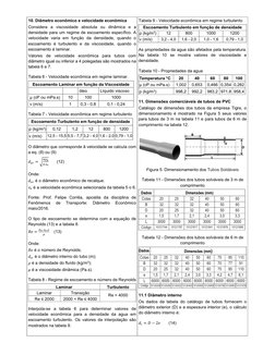 10. Diâmetro econômico e velocidade econômica 
Considera a viscosidade absoluta ou dinâmica e a 
densidade para um regime d