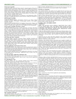 SPECIMEN LABEL
UPDATES AVAILABLE AT WWW.GREENBOOK.NET
8
8.10.4 Leafy Vegetables
LABELED CROPS: Amaranth (Chinese spinach), Ar