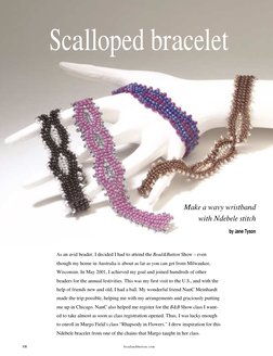 Scalloped bracelet
Make a wavy wristband
with Ndebele stitch
by Jane Tyson
As an avid beader, I decided I had to attend the B