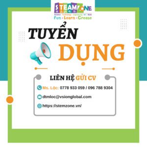 STEAMZONE TUYỂN DỤNG – TUYỂN GIÁO VIÊN TIỂU HỌC