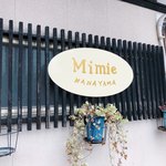 パティスリーミミィ - Mimie