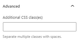 The advanced section lets you add a CSS class to your block.