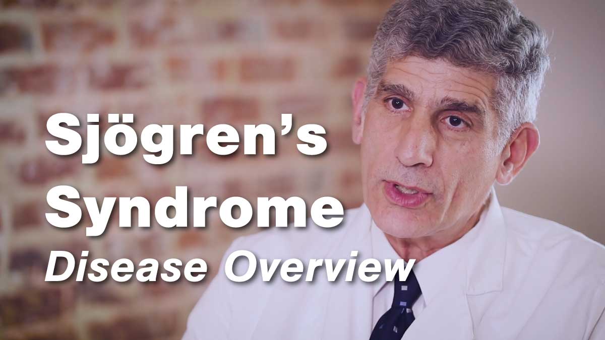 Sjögren’s Syndrome Disease Education Series