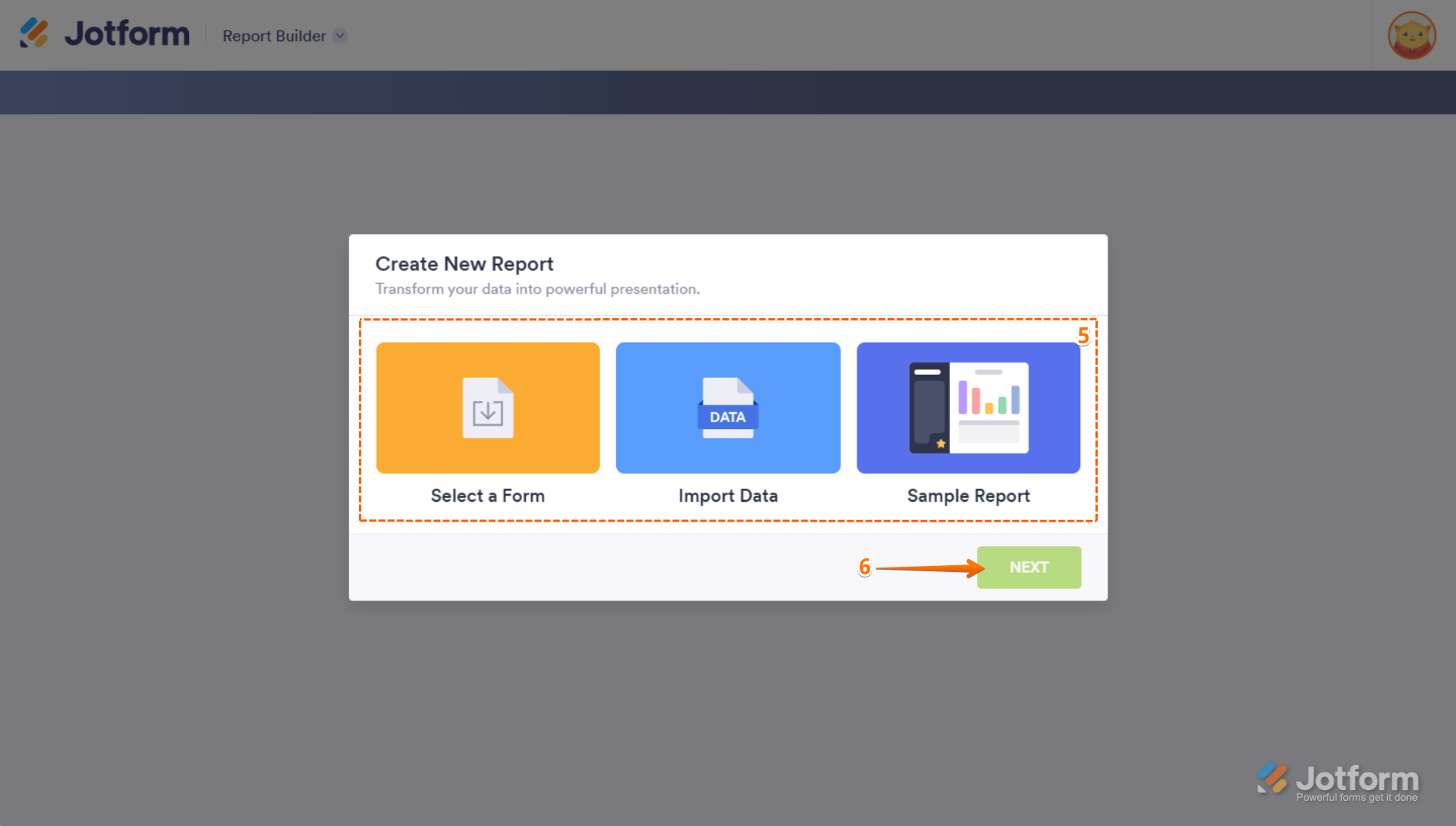 Jotform Create Report page with options for 'Select a Form,' 'Import Data,' and 'Sample Report,' and the 'Next' button