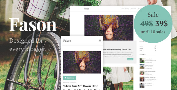 Fason has been designed for every blogger, who wants to display the content in an awesome way. A clean list of posts, easy social media sharing, any many other