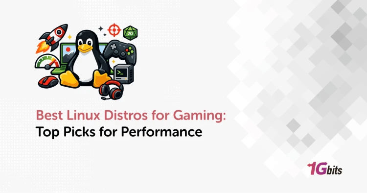 Best Linux Distros for Gaming: Top Picks for Performance in 2026 Best Linux Distros for Gaming: Top Picks for Performance in 2026
