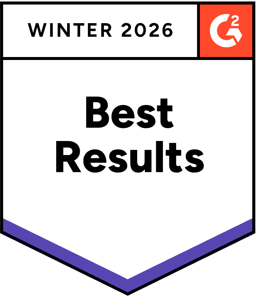 Awarded Best Result - Winter 2026 by G2 market reports