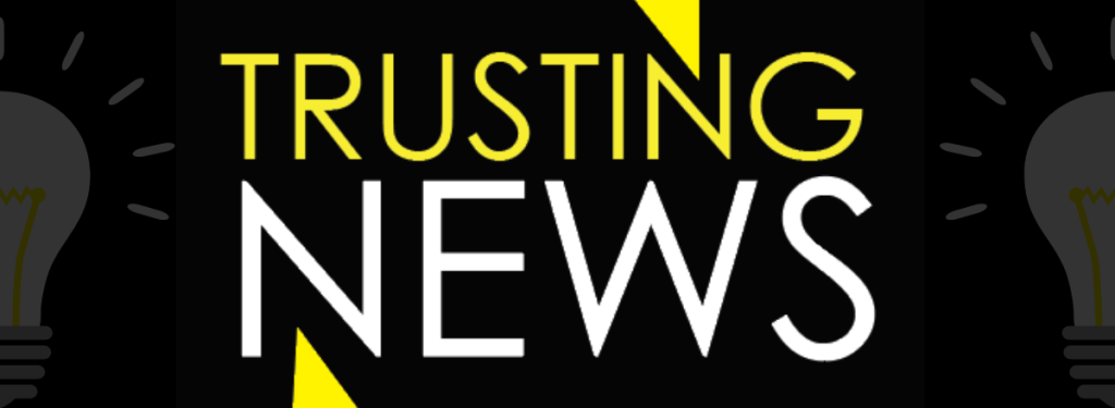 Trusting News