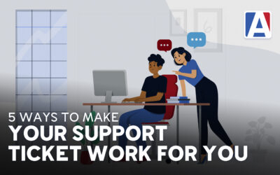 5 Ways to Make Your Aeries Support Ticket Work for You