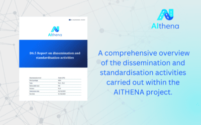Strengthening impact and alignment: Insights from the AIthena report on dissemination and standardisation activities