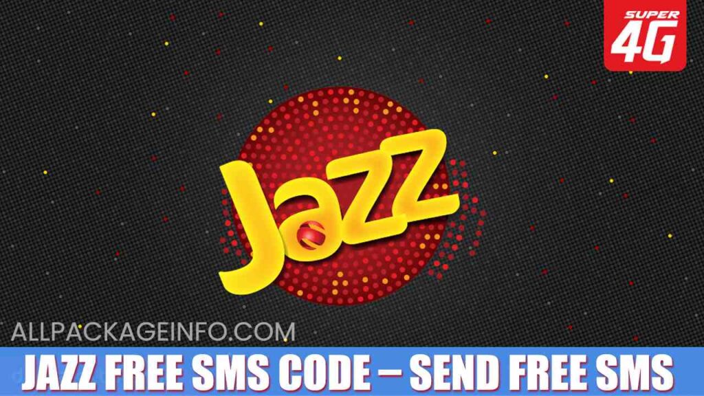 Jazz Free SMS Code – Send SMS with Zero Balance