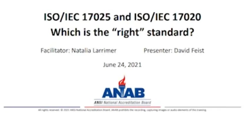 ISO/IEC 17025 and ISO/IEC 17020, which is the “right” standard?
