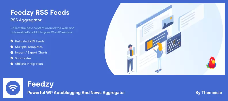 Feedzy Plugin - Powerful WP Autoblogging And News Aggregator