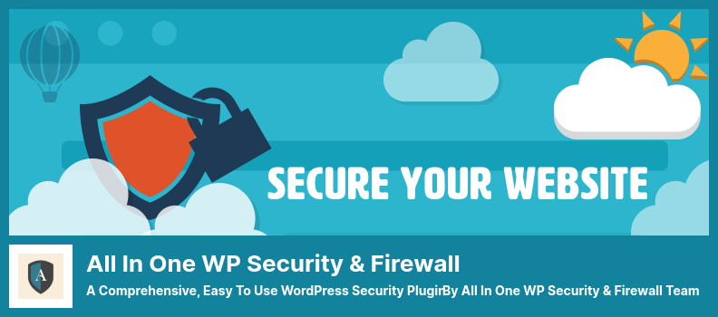 All In One WP Security & Firewall Plugin - A Comprehensive, Easy to Use WordPress Security Plugin