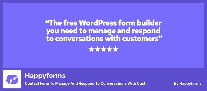 Happyforms Plugin - Contact Form to Manage and Respond to Conversations With Customers