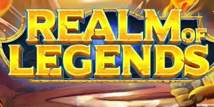 Slot Realm of Legends Dengan RTP Tertinggi Tahun Ini