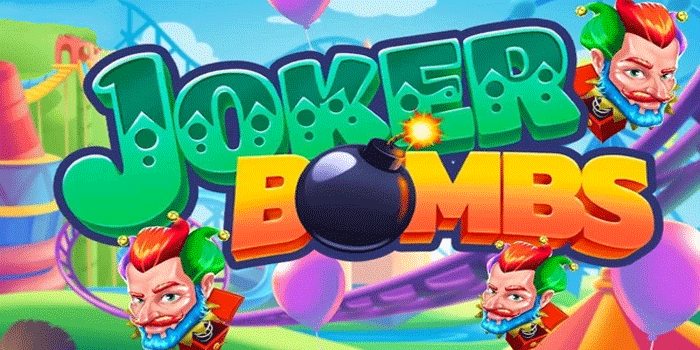 Trik Hoki Gampang Jackpot Slot Joker Bombsbs