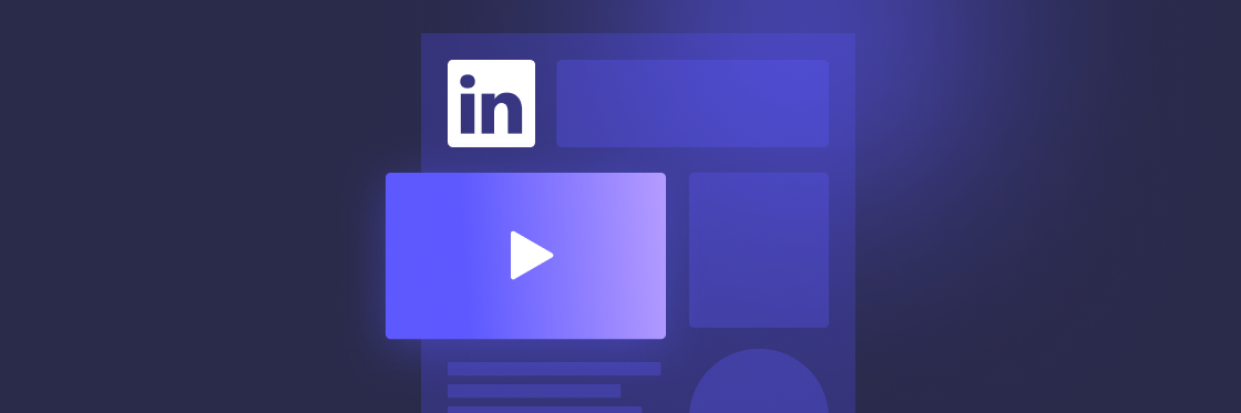 How to share Biteable videos to LinkedIn Abstract representation of linkedin's interface elements with a play button, suggesting video content.
