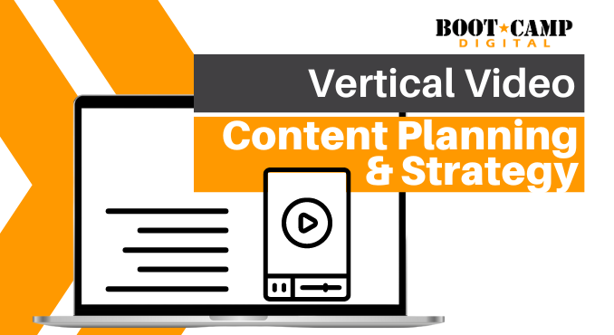 Vertical Video Content Planning and Strategy
