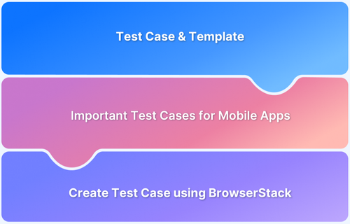 How to write Test Cases for Mobile Applications How to write Test Cases for Mobile Applications