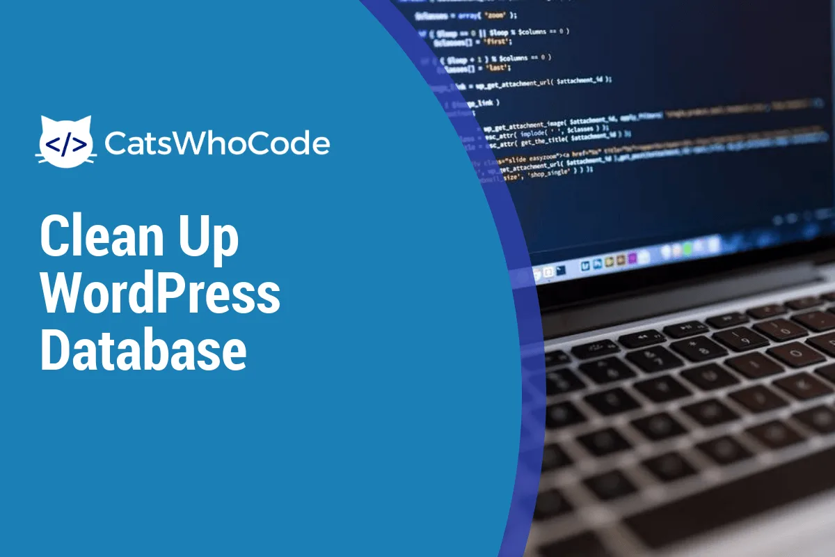 Useful SQL Queries To Clean Up Your WordPress Database 62 Useful SQL Queries To Clean Up Your WordPress Database 23