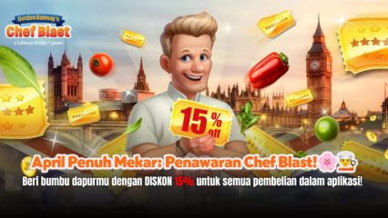 Nikmati Diskon 15% Full Bloom April untuk Semua Pembelian di Gordon Ramsay: Chef Blast!