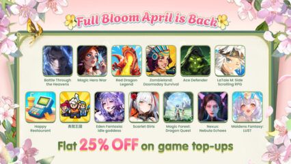 Abril está floreciendo: 25% de descuento en los mejores juegos. ¡Solo en BlueStacks!