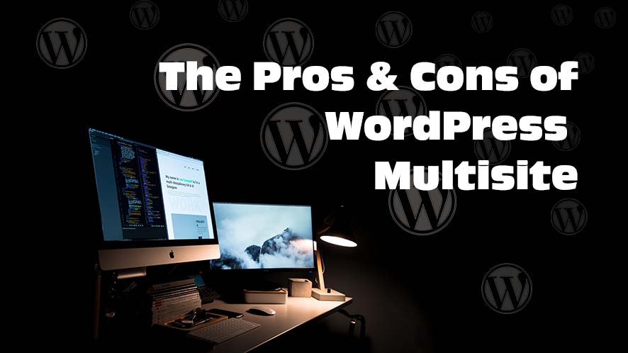 Hammerhead WordPress Multisite in 2023: Pros & Cons Vancouver's Strategic Digital Agency Pros and Cons of WordPress Multisite