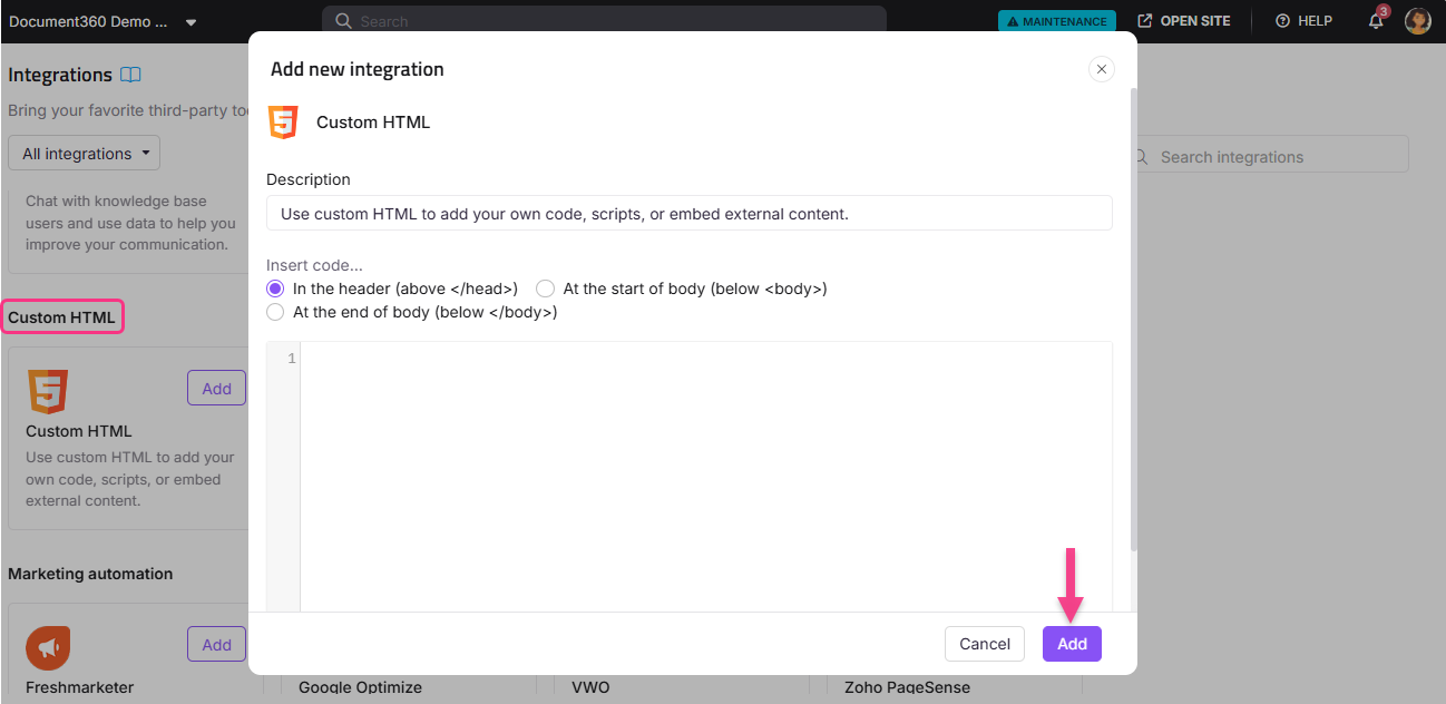 Adding a new integration with Custom HTML option in the settings menu.