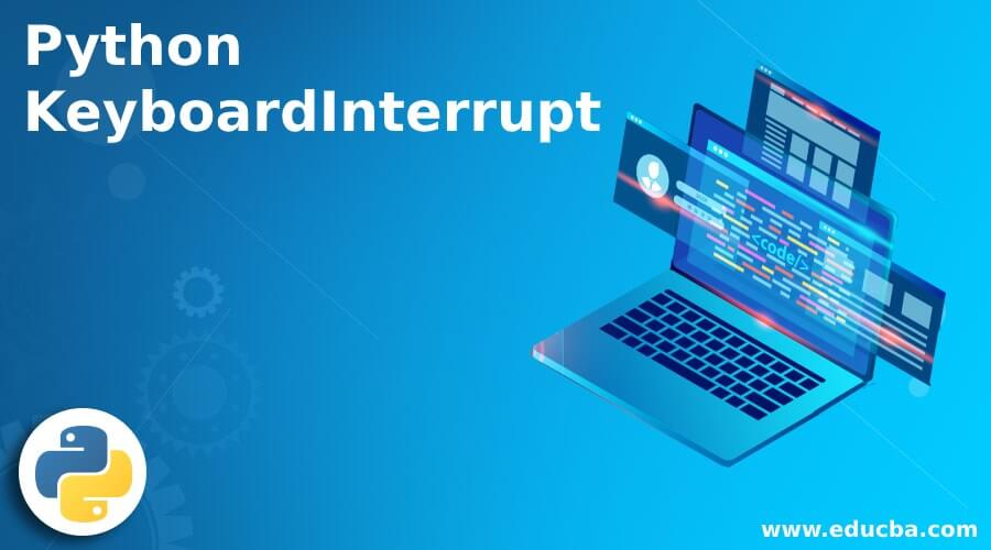 Python KeyboardInterrupt