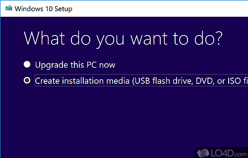 Create a setup package to deploy Windows 10 either from an ISO file burn to disc - Screenshot of Media Creation Tool Create a setup package to deploy Windows 10 either from an ISO file burn to disc - Screenshot of Media Creation Tool