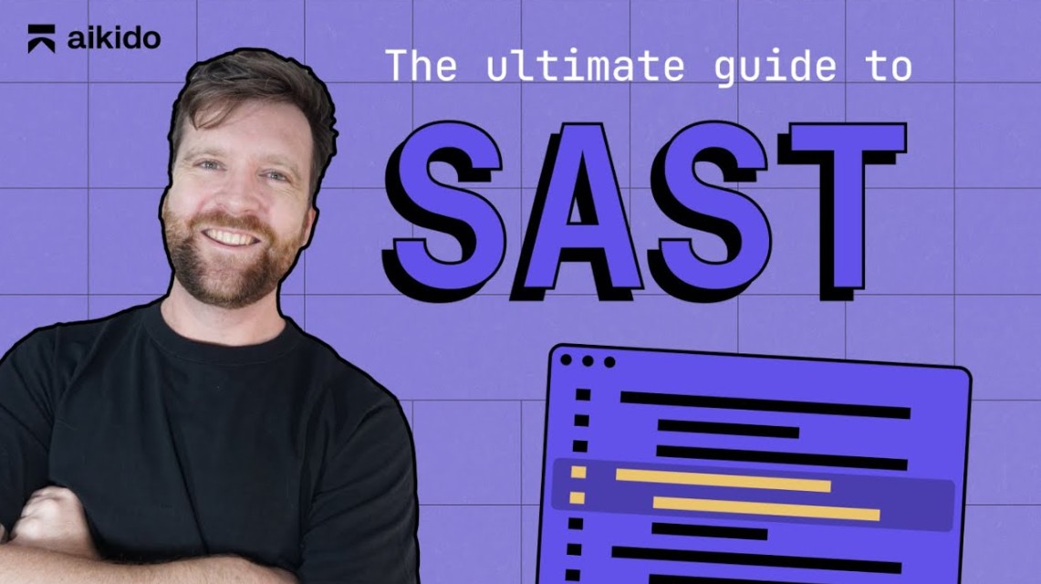 The Ultimate SAST Guide: What Is Static Application Security Testing?