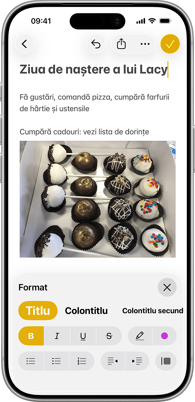 În aplicația Notițe din iOS 18 sau o versiune ulterioară, evidențiază textul apoi atinge butonul Formatare pentru a afișa opțiuni precum caractere cursive sau stiluri de antet.