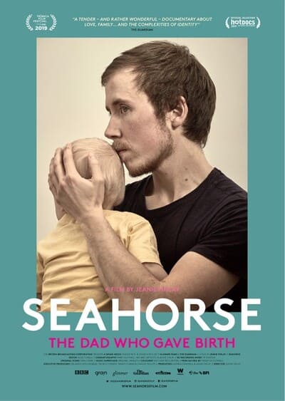 『SeaHorse: The Dad Who Gave Birth』のポスター