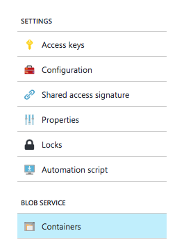 Settings > Containers Azure Storage account