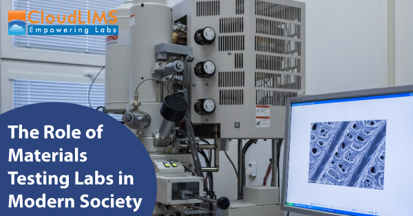 Materials Lab Data Management Software A Key to Ensuring Quality and Safety in Testing Labs