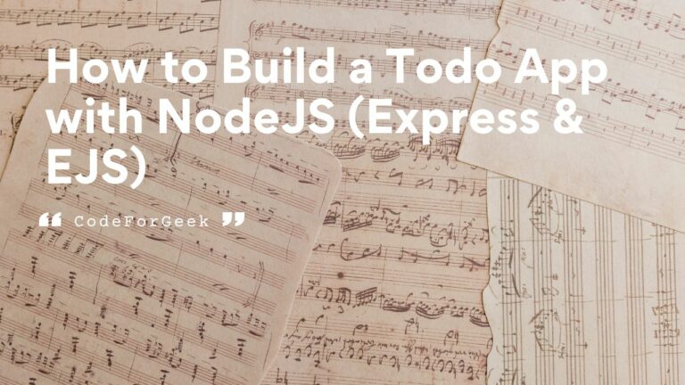 Build A Todo App With NodeJS